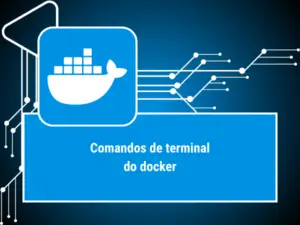 COMANDOS DOCKER