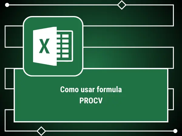 EXCEL FORMULA PROCV