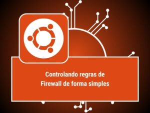 UNCOMPLICATED FIREWALL LINUX