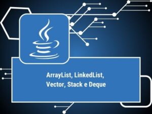 ARRAYLIST_LINKEDLIST_VECTOR_STACK_DEQUE